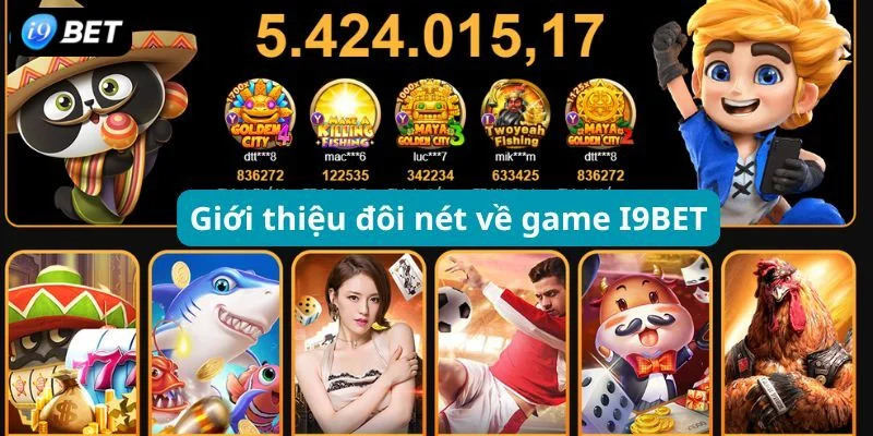 I9BET có vô vàng các game chơi hấp dẫn. 