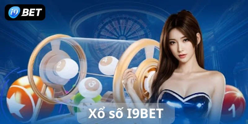 Xổ số I9BET tỷ lệ thưởng cao